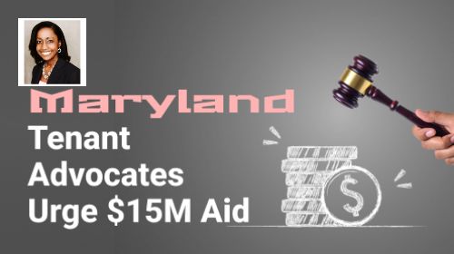 Tenant Advocates Push Maryland Leaders for $15M in Housing Aid