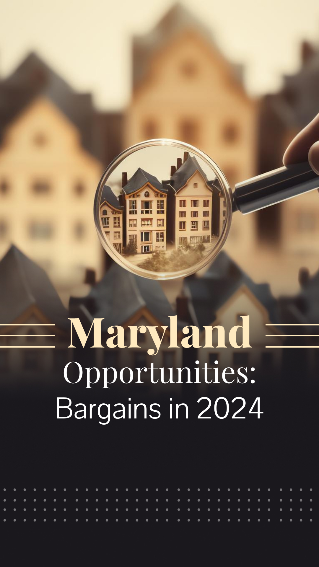 Maryland Opportunities: Discover Bargains in 2024