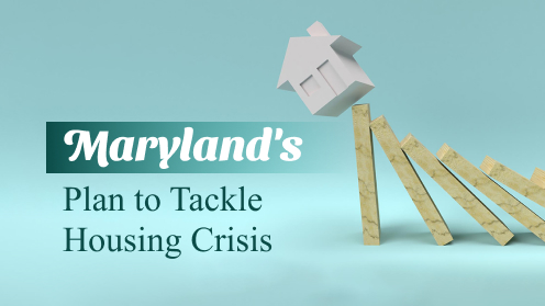 Breaking Barriers: Maryland’s Bold Plan to Expand Housing